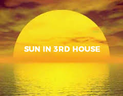 Image result for sun in third house